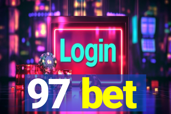 97 bet