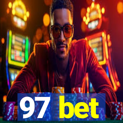 97 bet