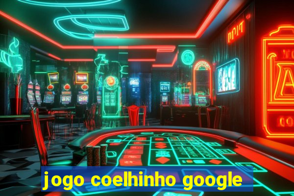 jogo coelhinho google