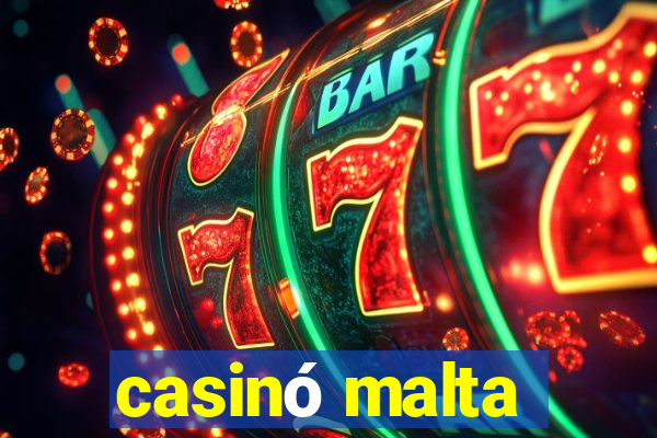 casinó malta