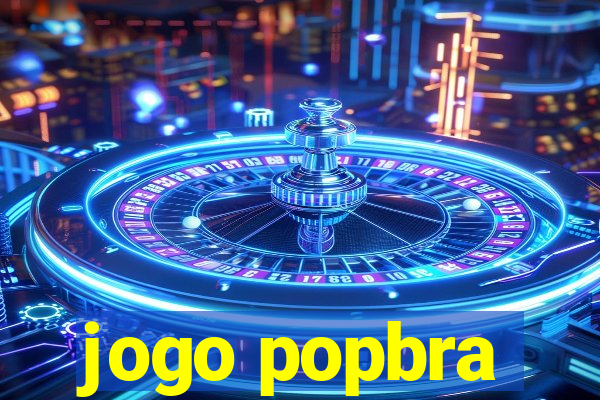 jogo popbra