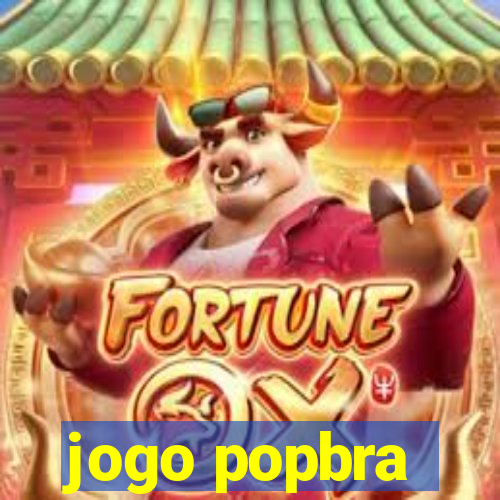 jogo popbra