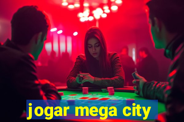 jogar mega city