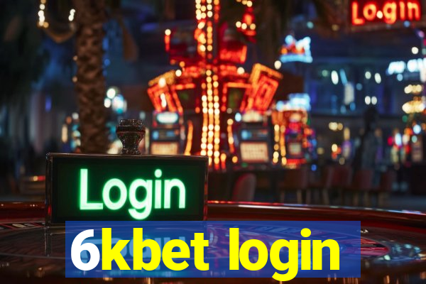 6kbet login