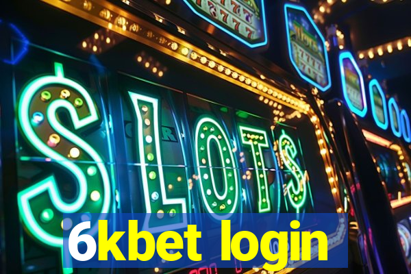 6kbet login