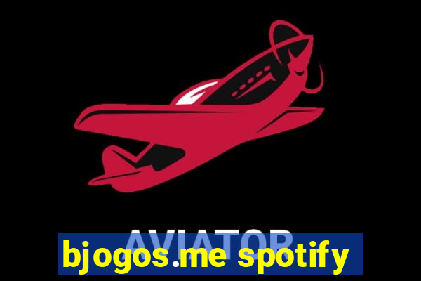 bjogos.me spotify