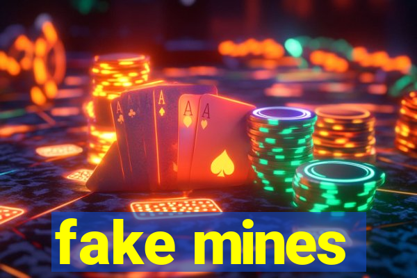 fake mines