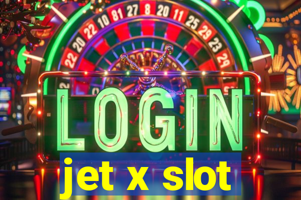 jet x slot