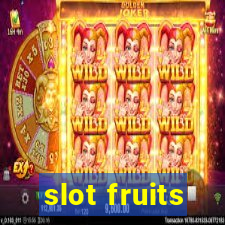 slot fruits