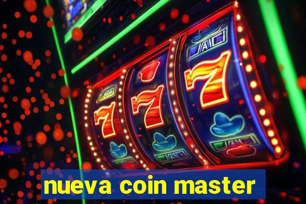 nueva coin master