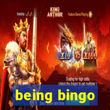 being bingo