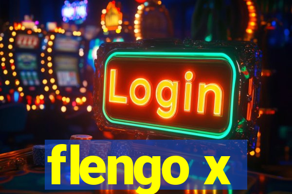 flengo x