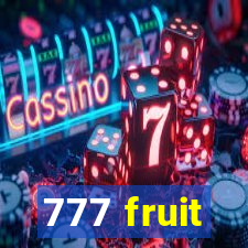 777 fruit