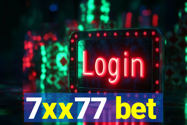 7xx77 bet