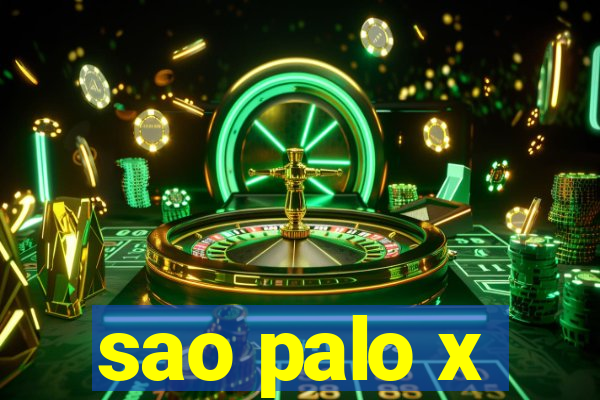 sao palo x