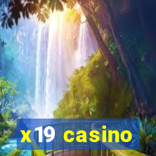 x19 casino