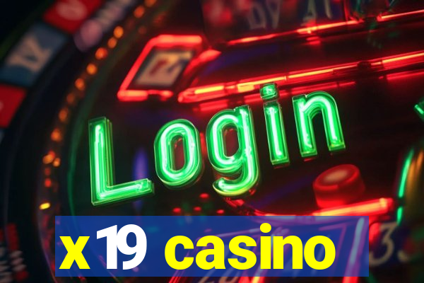 x19 casino