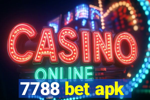 7788 bet apk