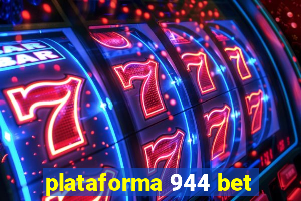 plataforma 944 bet