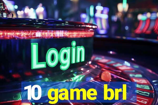 10 game brl