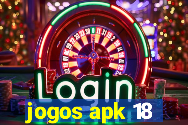 jogos apk 18