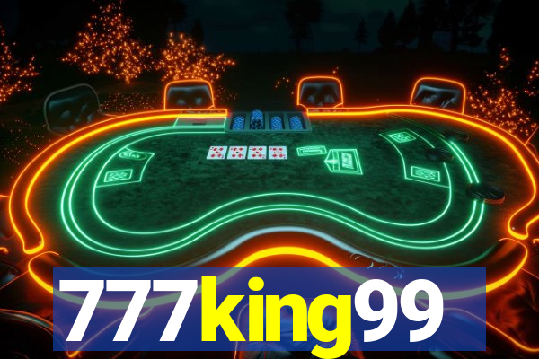 777king99