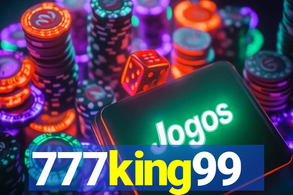 777king99