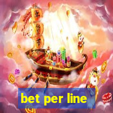 bet per line