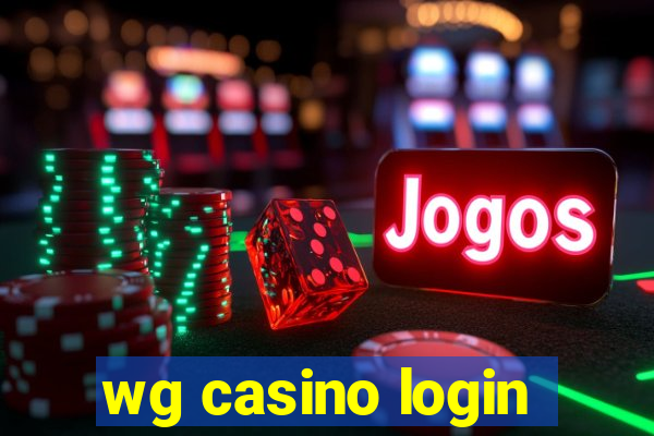 wg casino login