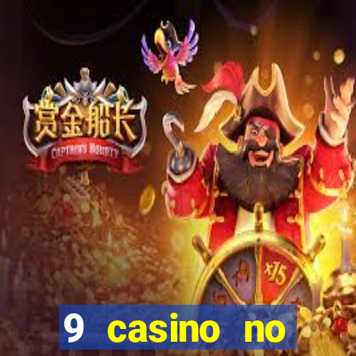 9 casino no deposit bonus