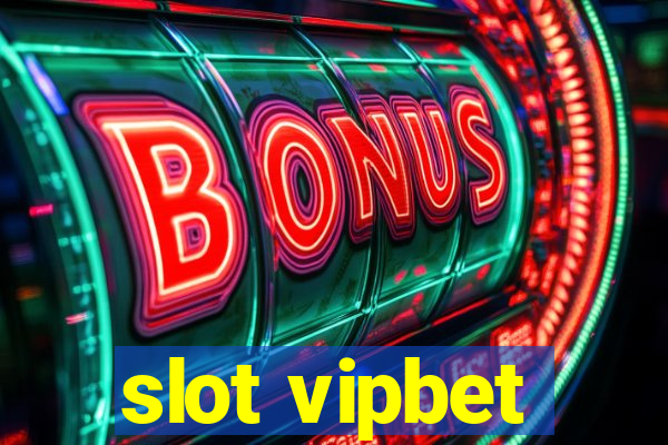 slot vipbet