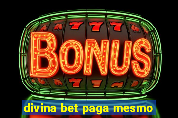 divina bet paga mesmo