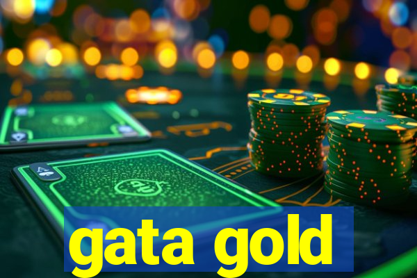 gata gold