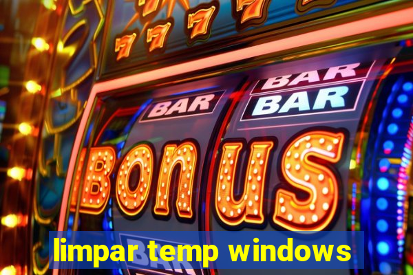 limpar temp windows