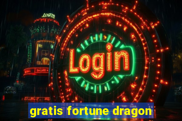 gratis fortune dragon