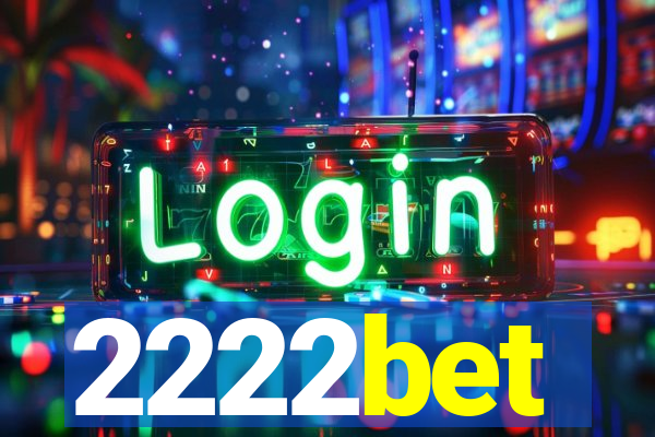 2222bet