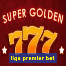 liga premier bet