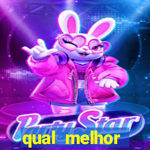 qual melhor plataforma de slots