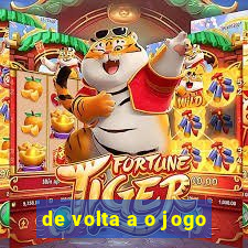 de volta a o jogo