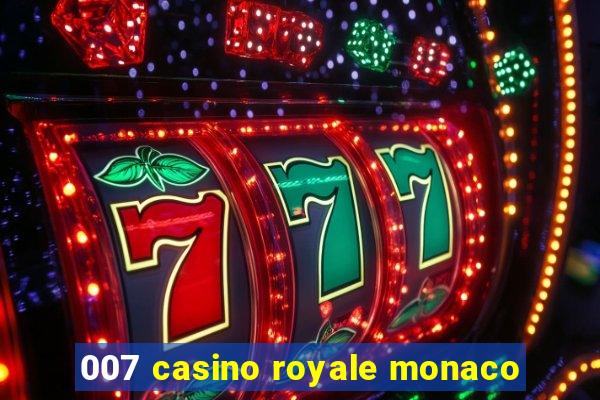 007 casino royale monaco