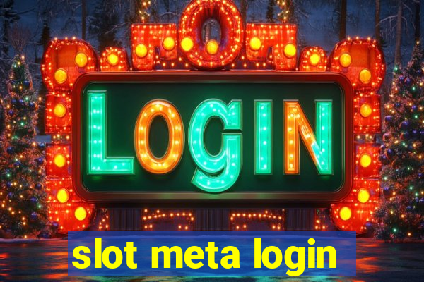 slot meta login