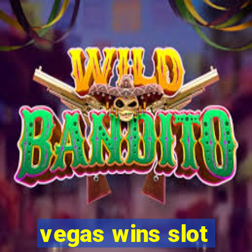 vegas wins slot