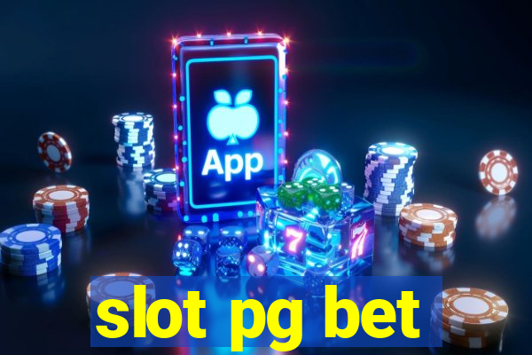 slot pg bet