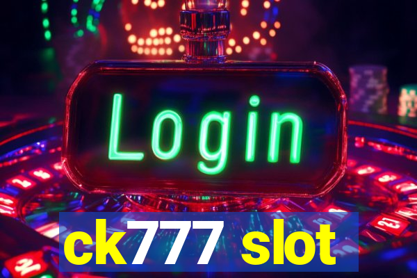 ck777 slot