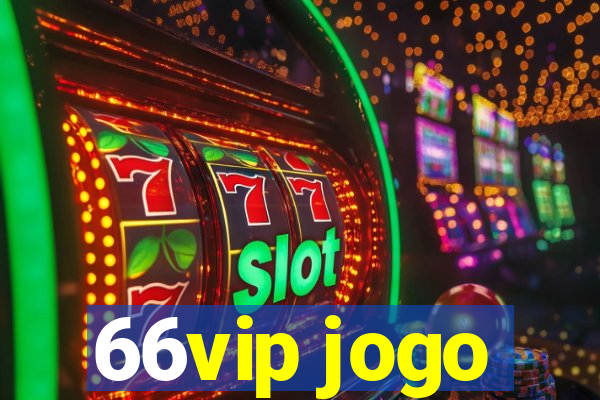 66vip jogo