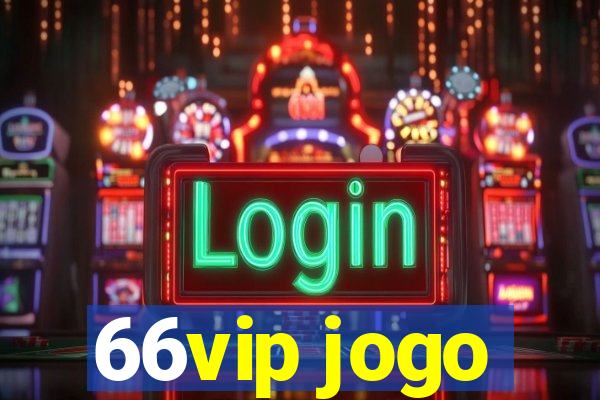 66vip jogo