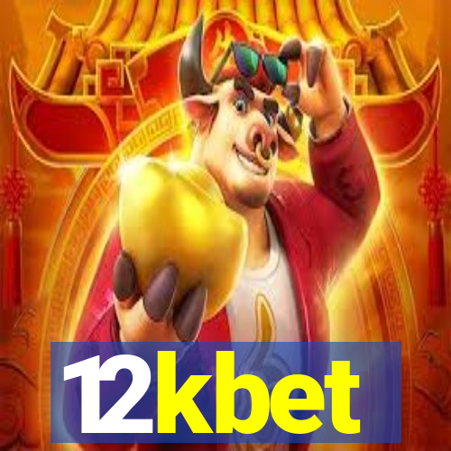 12kbet