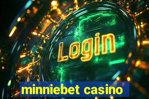 minniebet casino