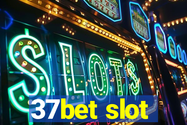 37bet slot