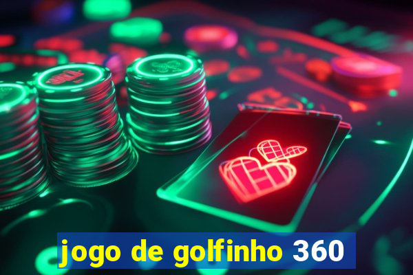 jogo de golfinho 360